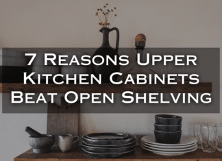 7 Reasons Upper Kitchen Cabinets Beat Open Shelving reasons upper kitchen cabinets beat open shelving