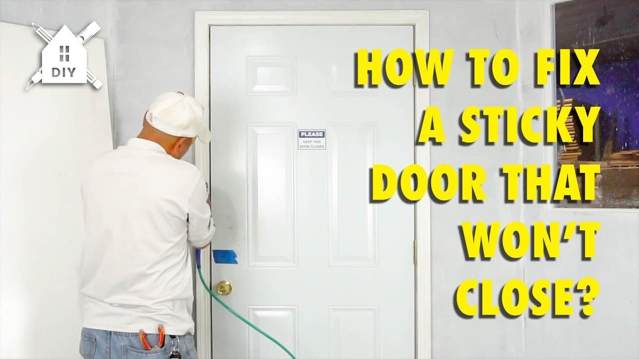 How to fix a door that won’t close
