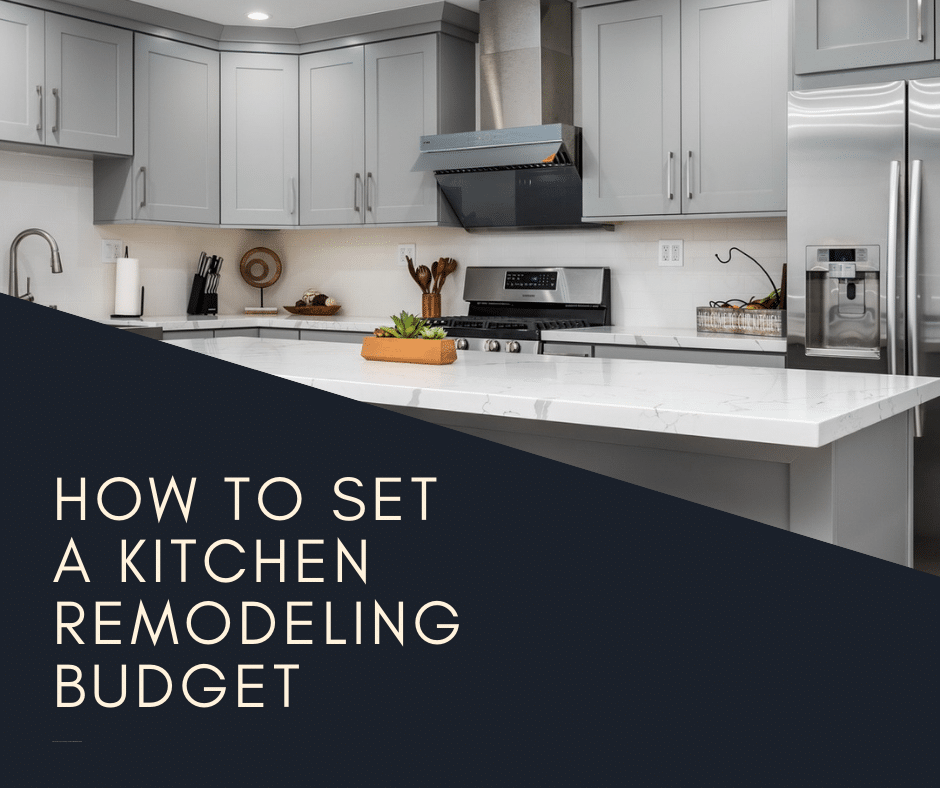 How to Set a Kitchen Remodeling Budget and Manage Your Budget