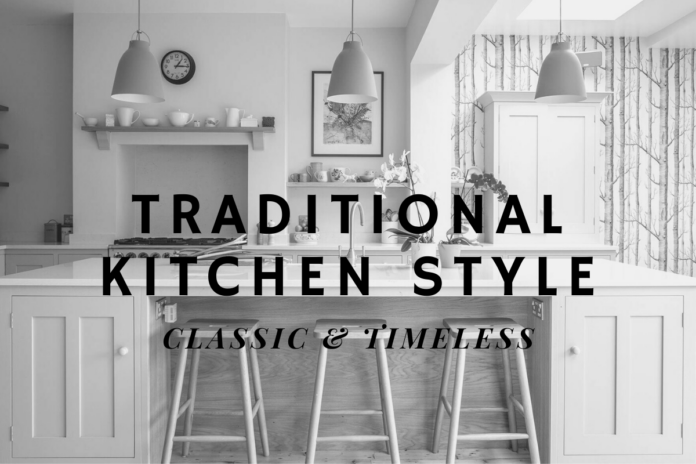 traditional kitchen style