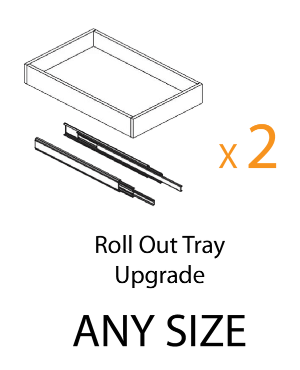 Promo - Two Roll Out Tray Upgrade - Please leave your selections in the comment area